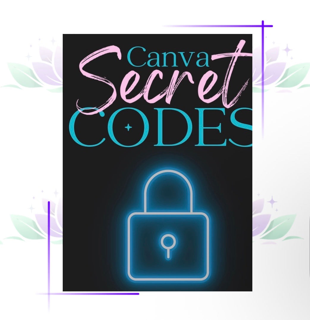 Canva Secret Codes