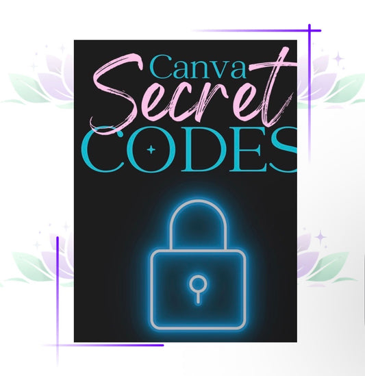 Canva Secret Codes